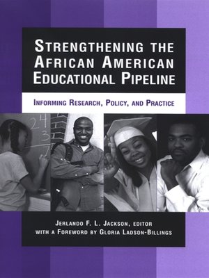 cover image of Strengthening the African American Educational Pipeline